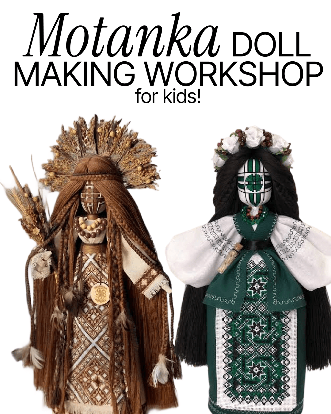 Motanka doll making workshop for kids!