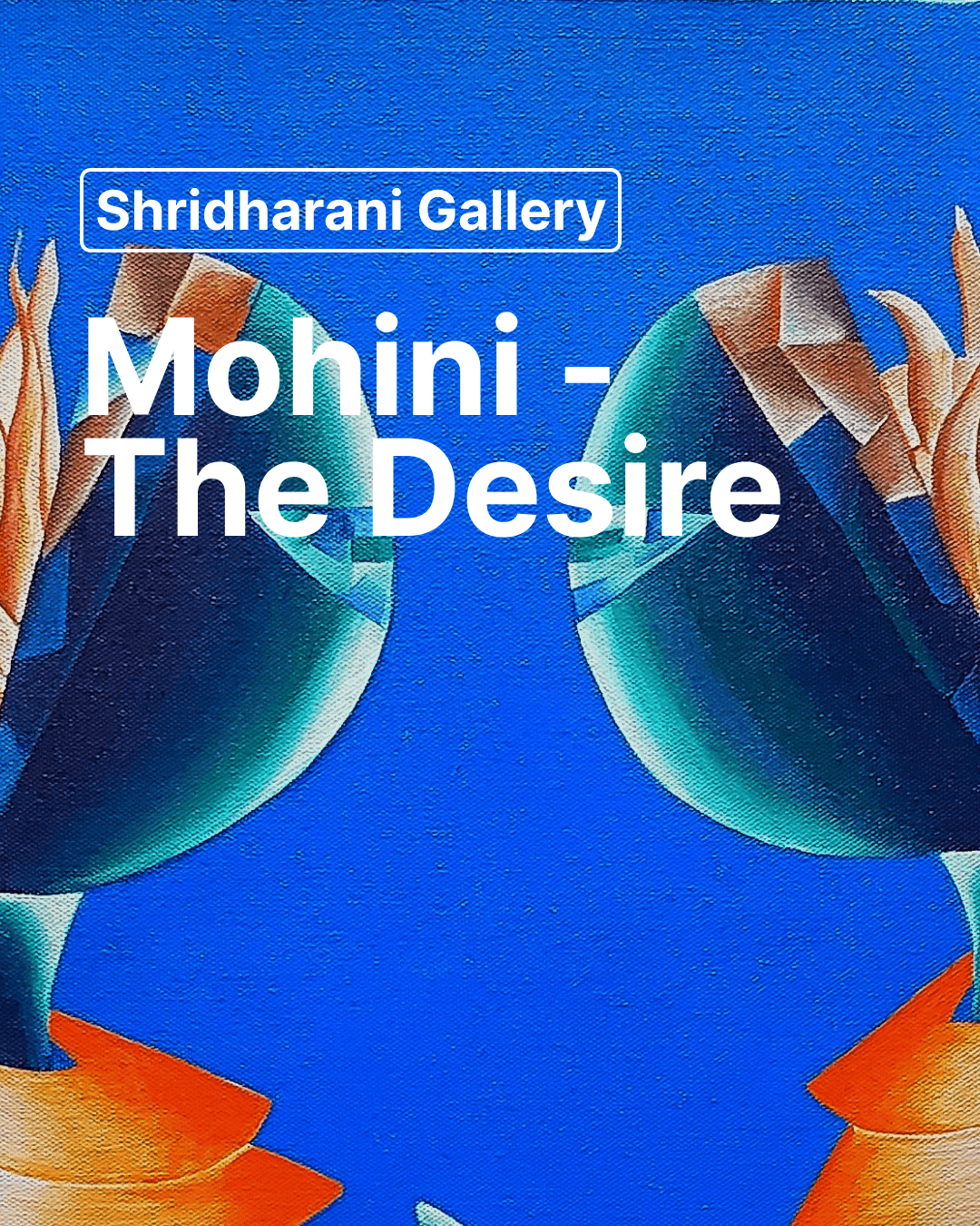 Mohini -  The Desire